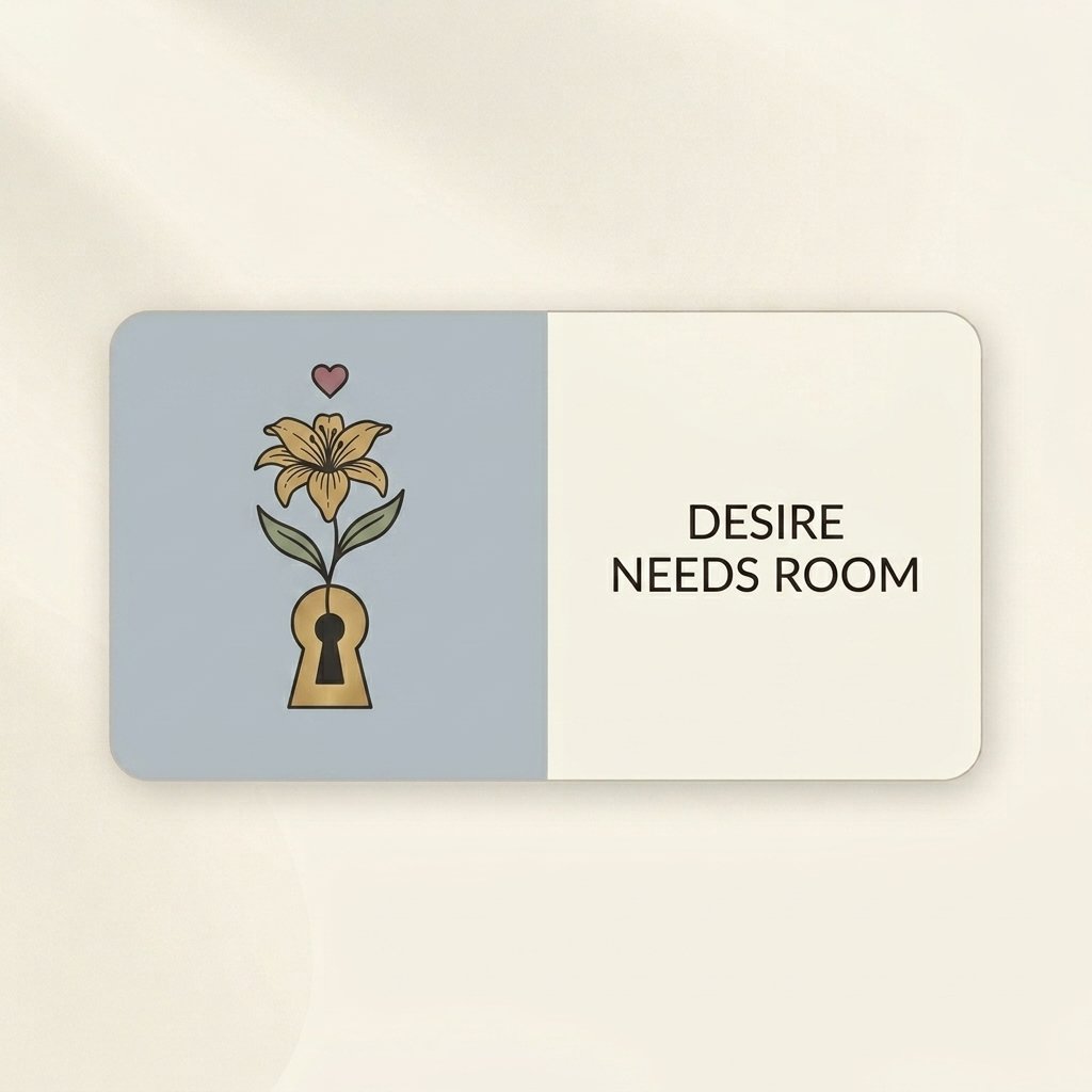 Desire Needs Room